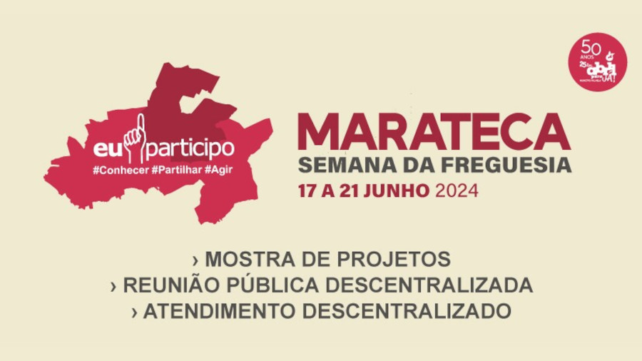 Semana da Freguesia de Marateca encerra ciclo 2024